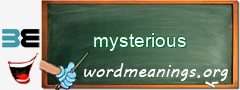 WordMeaning blackboard for mysterious